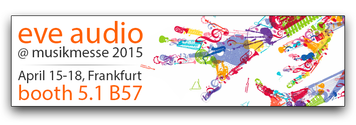 Eve Audio @ Musikmesse 2015